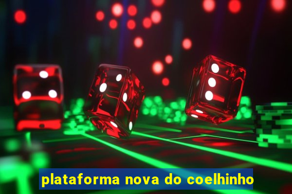 plataforma nova do coelhinho